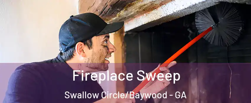 Fireplace Sweep Swallow Circle/Baywood - GA