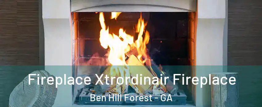 Fireplace Xtrordinair Fireplace Ben Hill Forest - GA