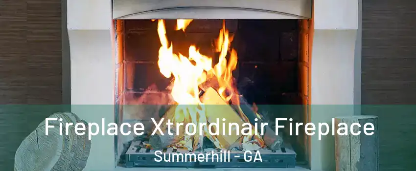 Fireplace Xtrordinair Fireplace Summerhill - GA