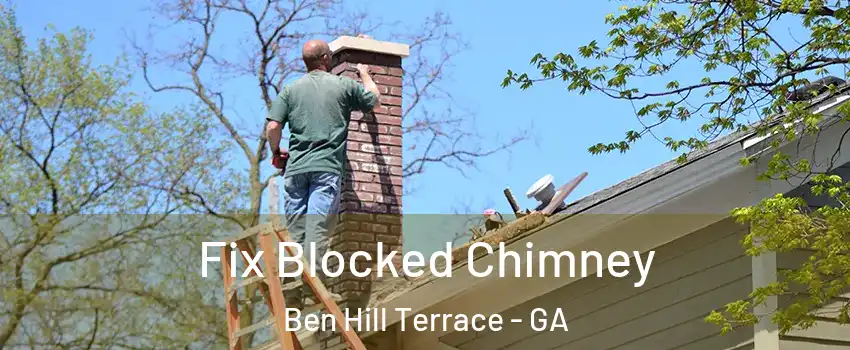 Fix Blocked Chimney Ben Hill Terrace - GA