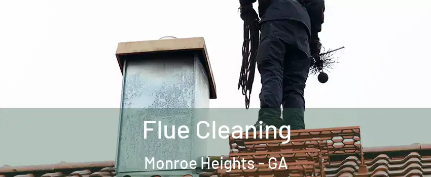 Flue Cleaning Monroe Heights - GA