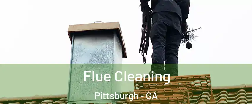 Flue Cleaning Pittsburgh - GA