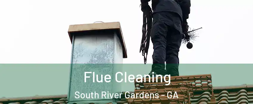 Flue Cleaning South River Gardens - GA