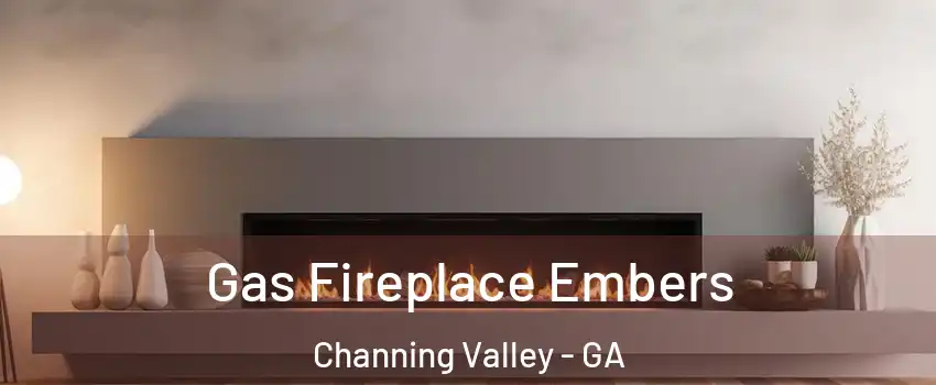 Gas Fireplace Embers Channing Valley - GA