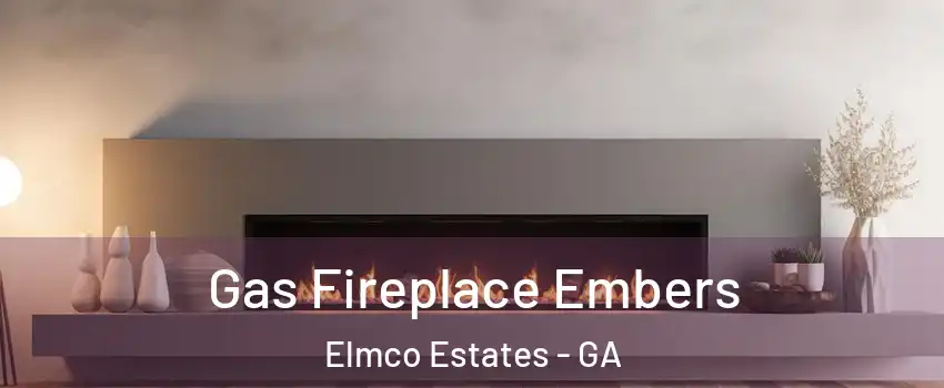 Gas Fireplace Embers Elmco Estates - GA