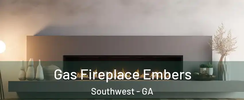 Gas Fireplace Embers Southwest - GA