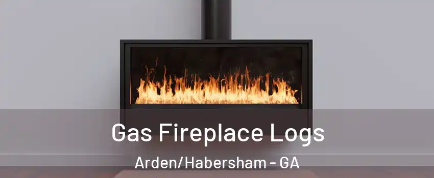 Gas Fireplace Logs Arden/Habersham - GA