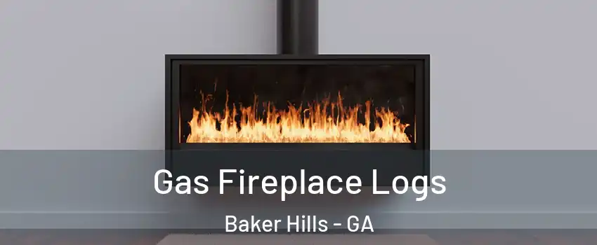 Gas Fireplace Logs Baker Hills - GA