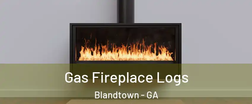 Gas Fireplace Logs Blandtown - GA