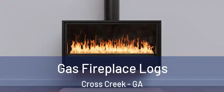 Gas Fireplace Logs Cross Creek - GA