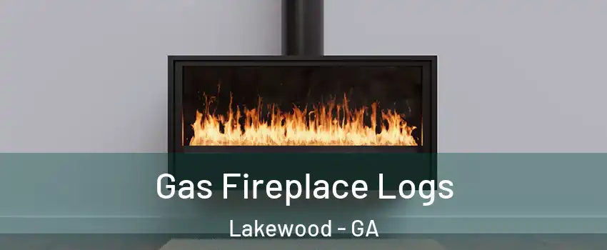 Gas Fireplace Logs Lakewood - GA