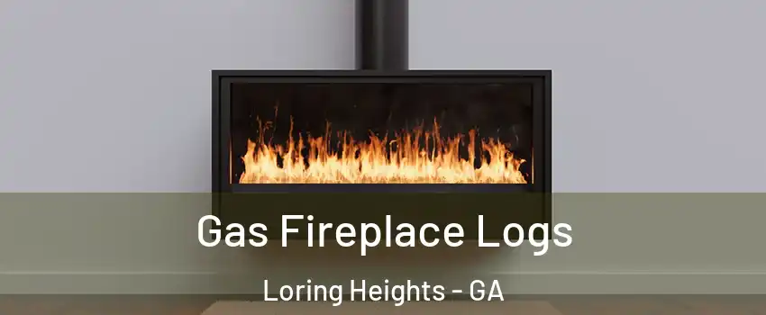 Gas Fireplace Logs Loring Heights - GA
