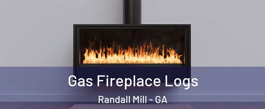 Gas Fireplace Logs Randall Mill - GA