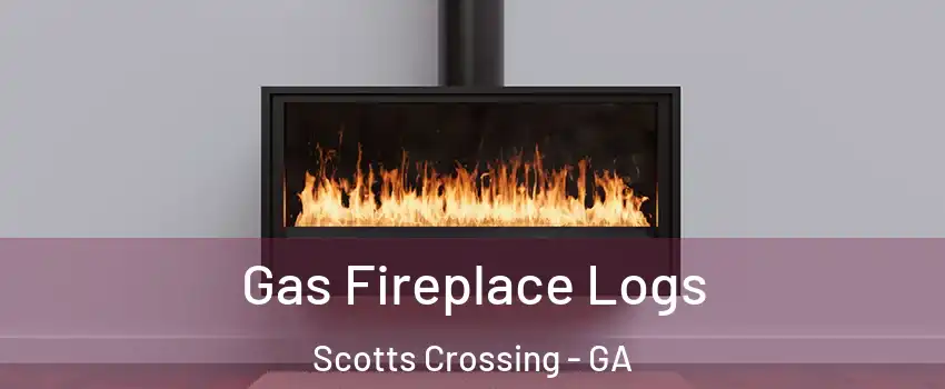 Gas Fireplace Logs Scotts Crossing - GA