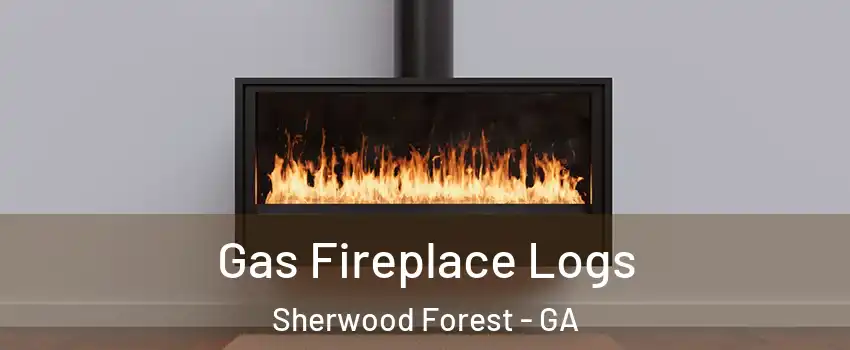 Gas Fireplace Logs Sherwood Forest - GA