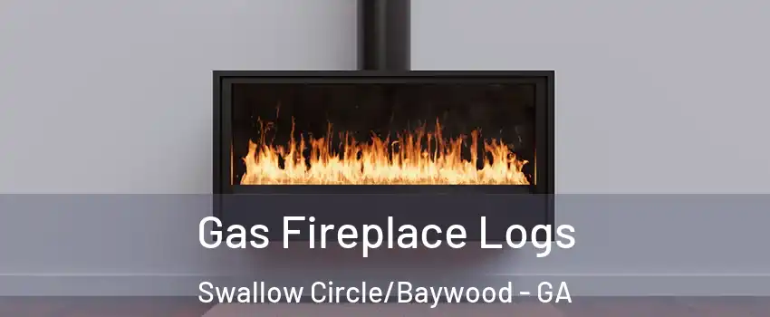 Gas Fireplace Logs Swallow Circle/Baywood - GA