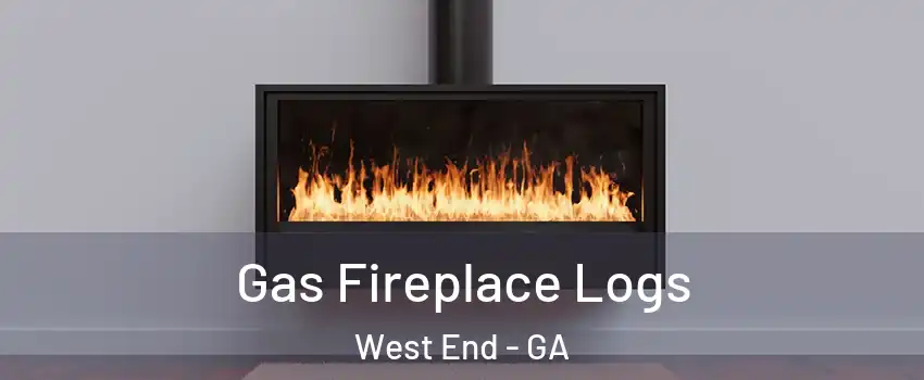 Gas Fireplace Logs West End - GA