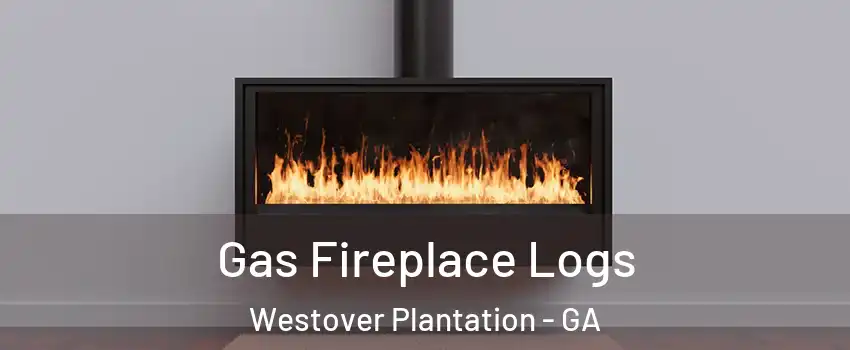 Gas Fireplace Logs Westover Plantation - GA