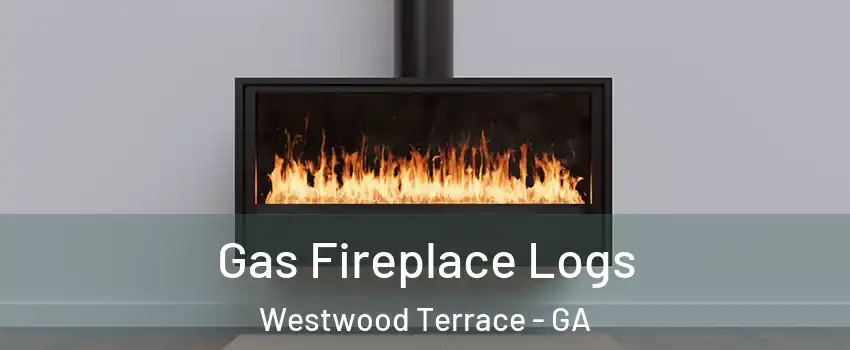 Gas Fireplace Logs Westwood Terrace - GA