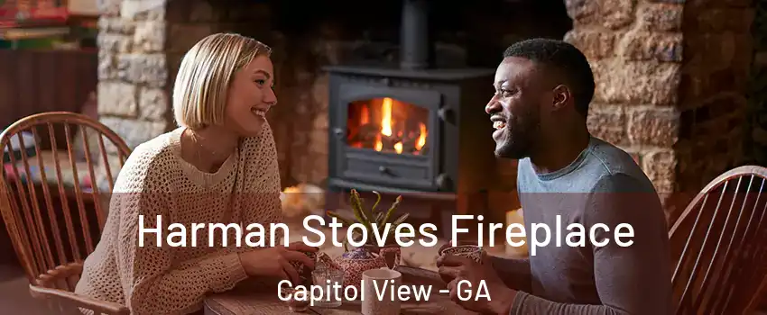 Harman Stoves Fireplace Capitol View - GA