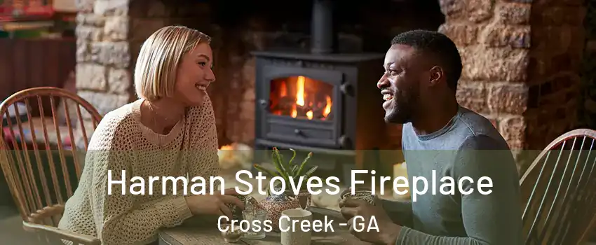 Harman Stoves Fireplace Cross Creek - GA