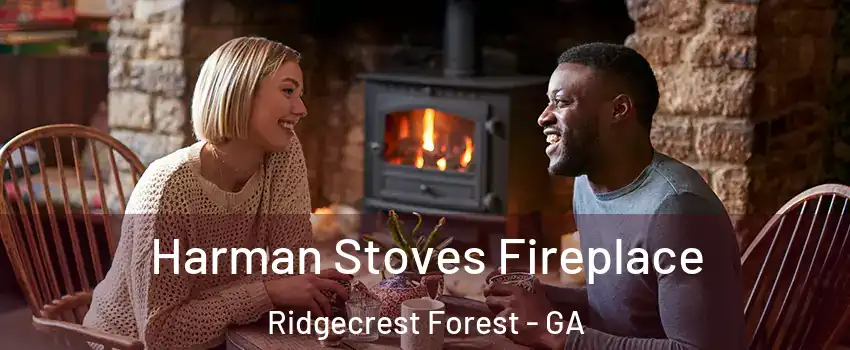 Harman Stoves Fireplace Ridgecrest Forest - GA