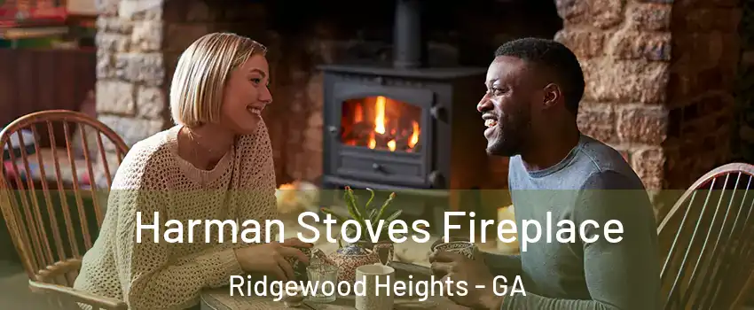 Harman Stoves Fireplace Ridgewood Heights - GA