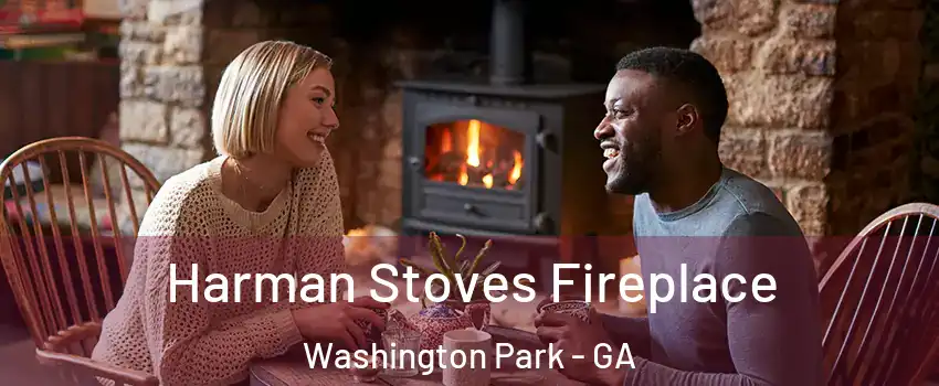 Harman Stoves Fireplace Washington Park - GA