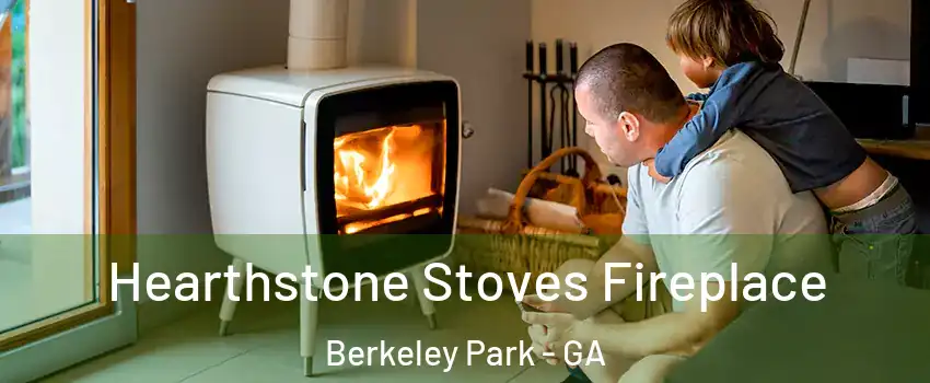 Hearthstone Stoves Fireplace Berkeley Park - GA