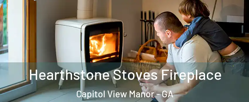 Hearthstone Stoves Fireplace Capitol View Manor - GA