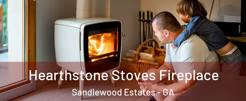 Hearthstone Stoves Fireplace Sandlewood Estates - GA