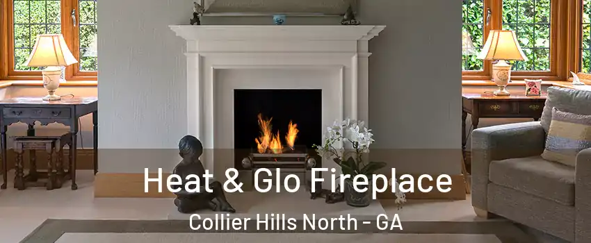 Heat & Glo Fireplace Collier Hills North - GA