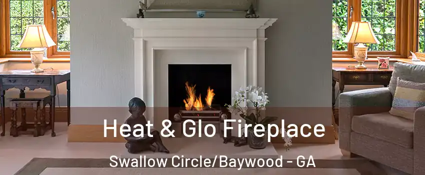 Heat & Glo Fireplace Swallow Circle/Baywood - GA