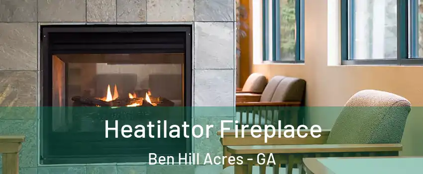 Heatilator Fireplace Ben Hill Acres - GA