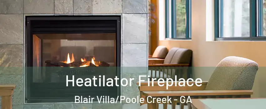 Heatilator Fireplace Blair Villa/Poole Creek - GA