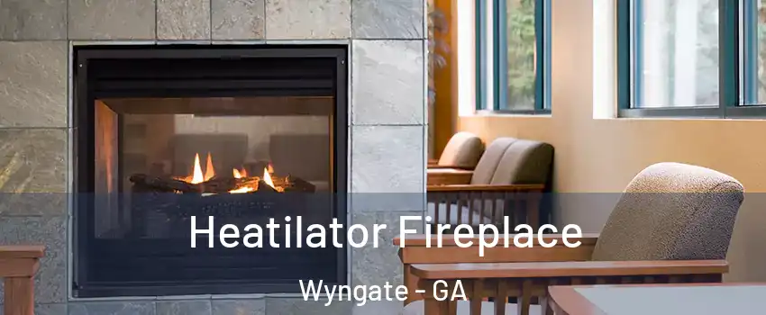 Heatilator Fireplace Wyngate - GA