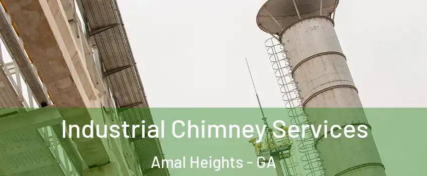 Industrial Chimney Services Amal Heights - GA