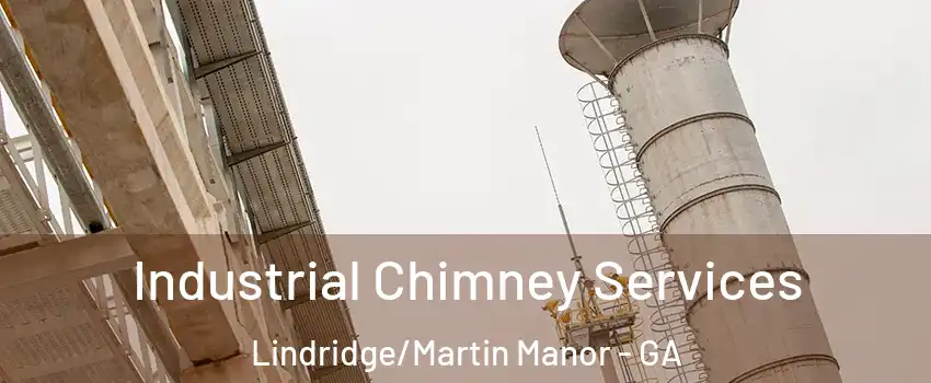 Industrial Chimney Services Lindridge/Martin Manor - GA