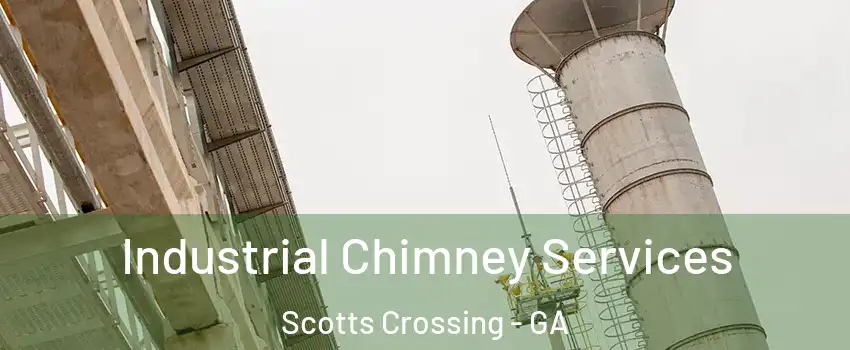 Industrial Chimney Services Scotts Crossing - GA