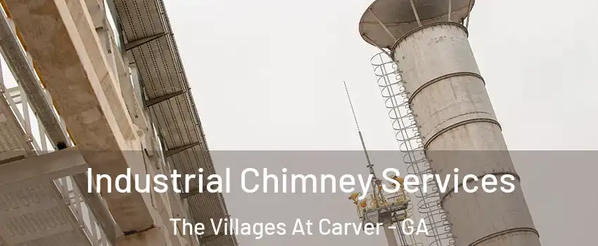 Industrial Chimney Services The Villages At Carver - GA