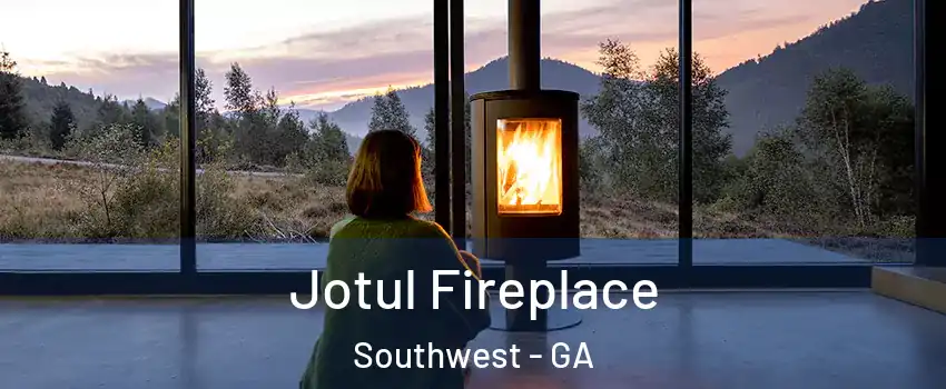Jotul Fireplace Southwest - GA