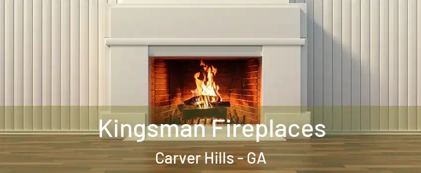 Kingsman Fireplaces Carver Hills - GA