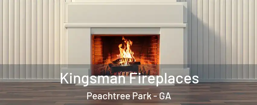 Kingsman Fireplaces Peachtree Park - GA