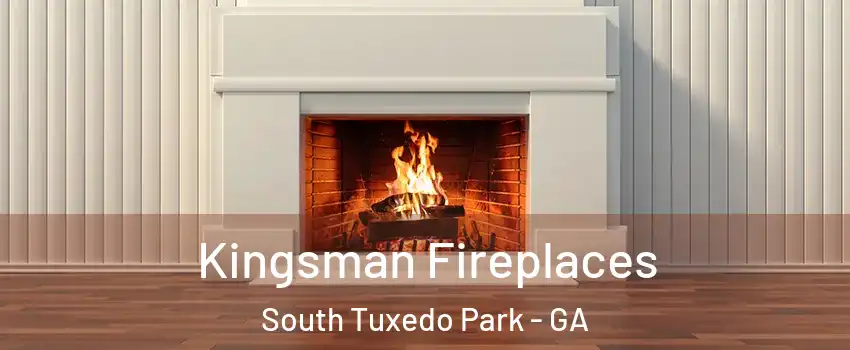 Kingsman Fireplaces South Tuxedo Park - GA