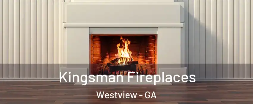 Kingsman Fireplaces Westview - GA