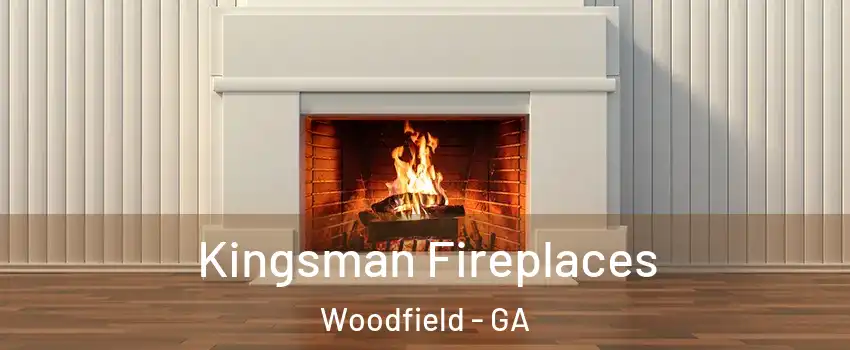 Kingsman Fireplaces Woodfield - GA