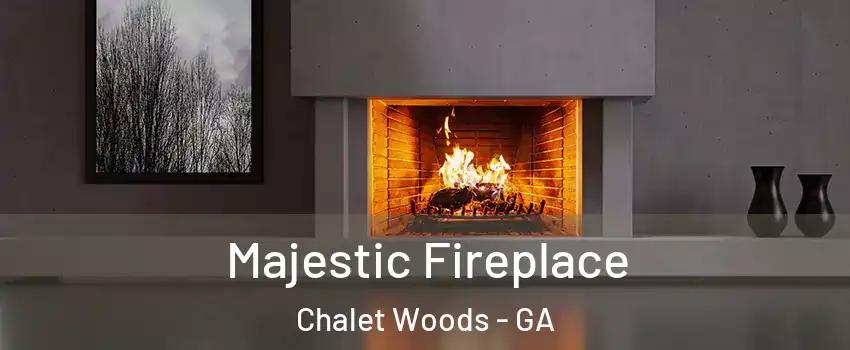 Majestic Fireplace Chalet Woods - GA