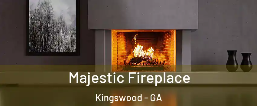 Majestic Fireplace Kingswood - GA