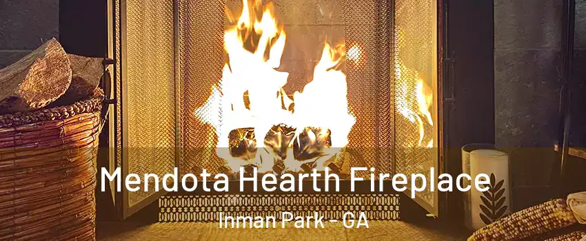 Mendota Hearth Fireplace Inman Park - GA