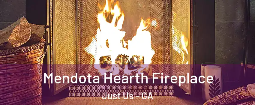 Mendota Hearth Fireplace Just Us - GA